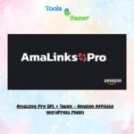 AmaLinks Pro GPL v1.5.7 + Tables – Amazon Affiliate WordPress Plugin