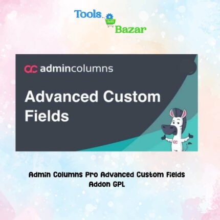 Admin Columns Pro Advanced Custom Fields v3.0.4 Addon GPL