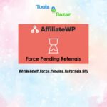 AffiliateWP Force Pending Referrals GPL v1.2.0