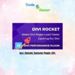 Divi Rocket Caching Plugin GPL v1.0.50