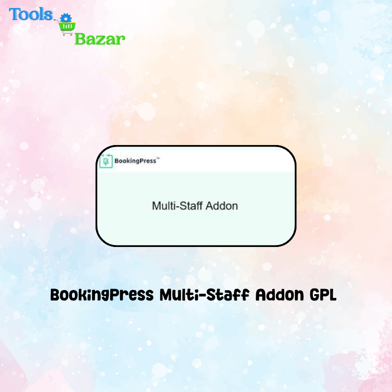 veo3 toolsbazar (38) BookingPress Multi-Staff Addon GPL v1.4