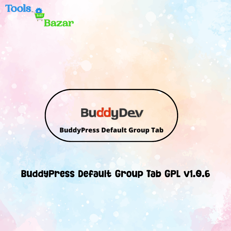 veo3 toolsbazar - 2026-06-04T154050.959 BuddyPress Default Group Tab GPL v1.0.6