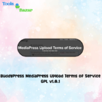 BuddyPress MediaPress Upload Terms of Service GPL v1.0.1