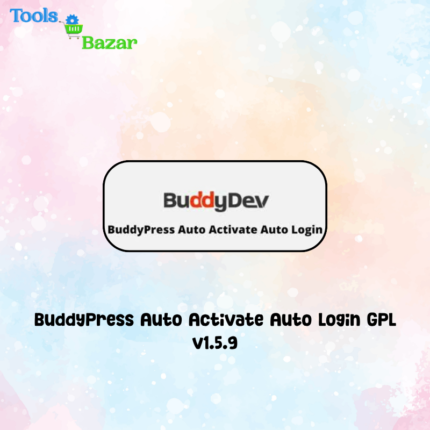 BuddyPress Auto Activate Auto Login GPL v1.5.9