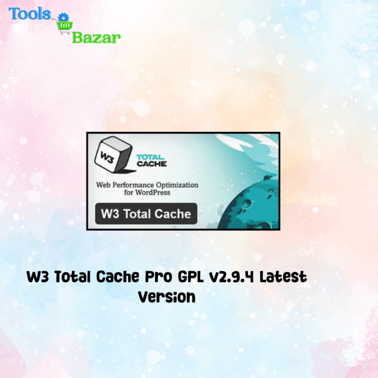 W3 Total Cache Pro GPL v2.9.4 Latest Version