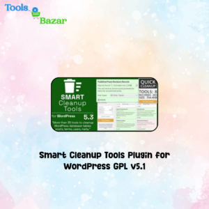 Smart Cleanup Tools Plugin for WordPress GPL v5.1