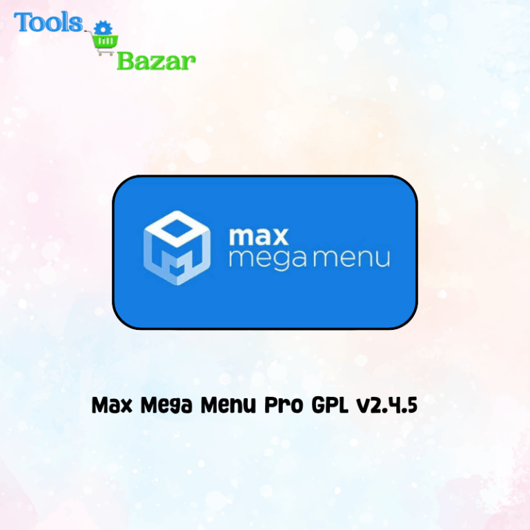Max Mega Menu Pro GPL v2.4.5