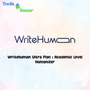 Writehuman Ultra Plan : Academic Level Humanizer