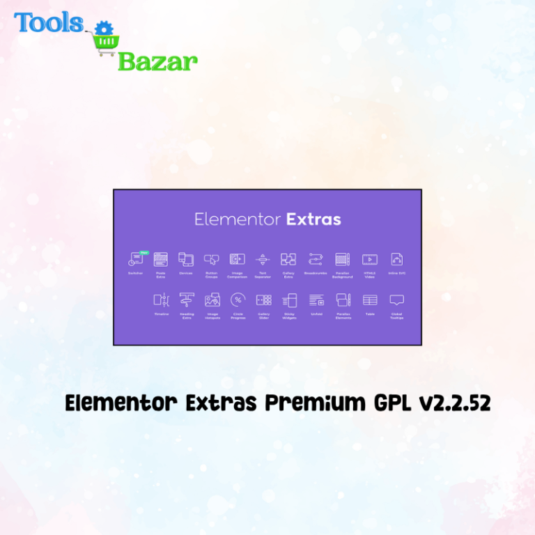 Elementor Extras Premium GPL v2.2.52
