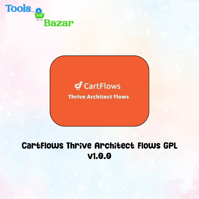 CartFlows Thrive Architect Flows GPL v1.0.0